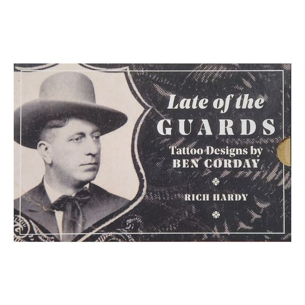 Late of the Gaurds - Bed Corday - Rich Hardy