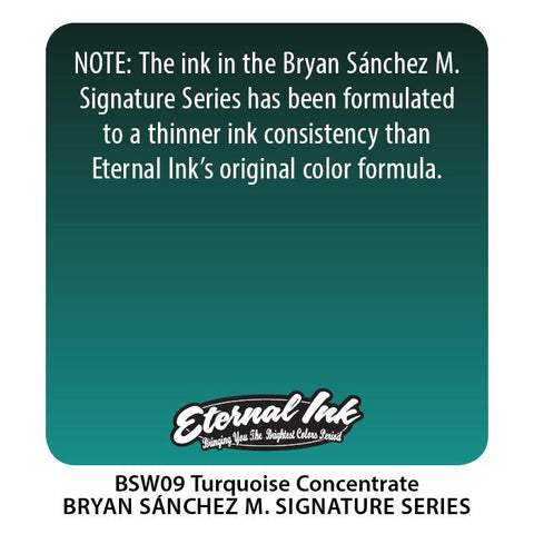 Eternal - Bryan Sanchez Turquoise Concentrate Watercolour