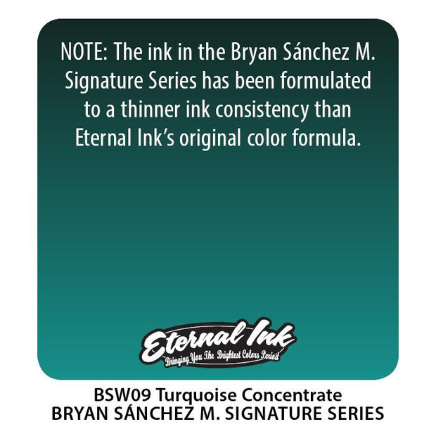 Eternal - Bryan Sanchez Turquoise Concentrate Watercolour