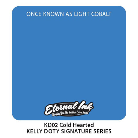 Eternal - Kelly Doty Cold Hearted 1oz