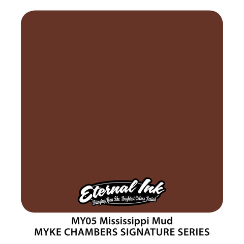 Eternal - Myke Chambers Mississippi Mud